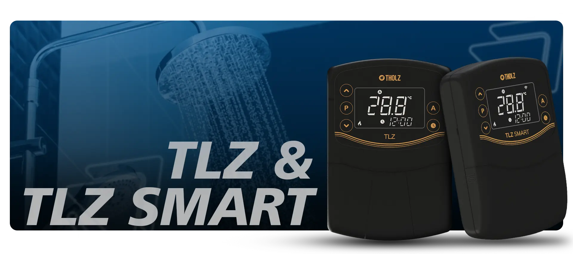 Controladores TLZ y TLZ Smart de Tholz para sistemas de calefacción residencial y duchas.