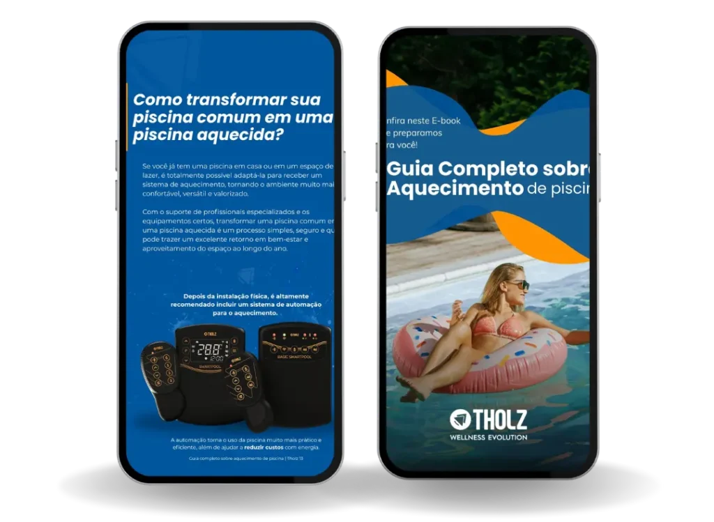 Mockup de duas telas de smartphone exibindo o eBook da Tholz sobre como transformar uma piscina comum em uma piscina aquecida, com informações, dispositivos de automação e imagem de uma pessoa relaxando em uma boia na piscina.